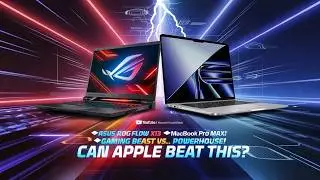 💡 ASUS ROG Flow X13 vs MacBook Pro M3 Max [2205]: Which is Better for Gamers & Creators? 🎮🎥