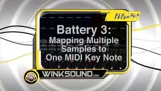 Native Instruments Battery 3: Mapping Multiple Samples to One MIDI Note | WinkSound