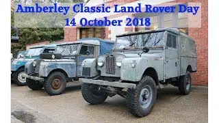 Amberley Classic Land Rover Day 14th October 2018. Series & Defender Land Rovers