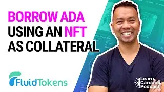 Borrow ADA by Using an NFT as Collateral on Fluid Tokens