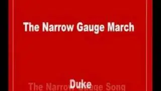 The Narrow Gauge March (Complete ver)