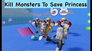 Roblox: How to play Kill Monsters to Save Princess