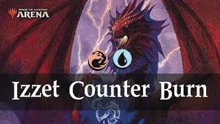 Izzet Counter Burn | Ravnica Allegiance Standard | MTG Arena