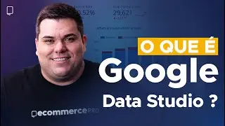 GOOGLE DATA STUDIO: WHAT IS IT AND WHAT IS IT FOR?