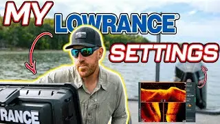 MY SETTINGS EXPLAINED! ( Lowrance SI/DI settings )