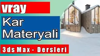 Vray kar materyali En hızlı yöntem 