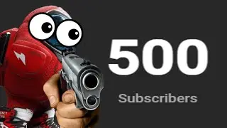 WE HIT 500 SUBSCRIBERS!