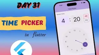 Time Picker in Flutter  ||  Flutter Time Picker Widget