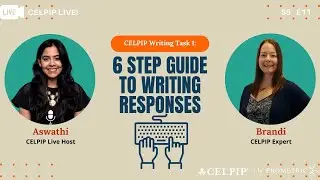 CELPIP Live! 6 Step Guide to Writing Responses - S5E11