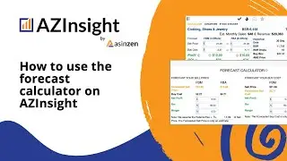 How to use the forecast calculator in AZInsight