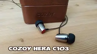 COZOY HERA C103 - первый взгляд на наушники