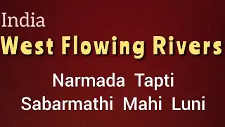 West Flowing Rivers in India | Join Arabian Sea | for all Competitive Exams