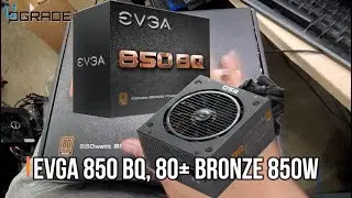 EVGA 850 Bq, 80+ Bronze 850W