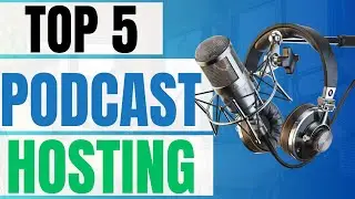 Best Podcasting Platforms 2025: Top 5 Podcast Hosting Sites and Software (Free and Paid)
