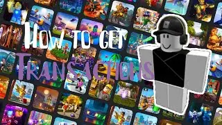 How to get the transactions page on roblox