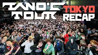 TANO*C TOUR 2023 TOKYO RECAP (ツアーレポート動画)
