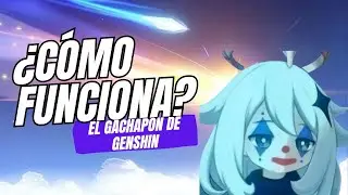 ¿CÓMO funciona el GACHAPÓN de Genshin? | Guía para principiantes