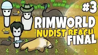 Rimworld - Nudist Beach Uncut #3