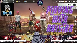 Playing With Raistar || THE GHOST GAMING ||