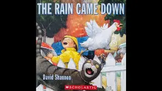 The Rain Came Down Read Aloud