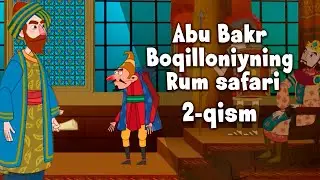 ABUBAKR BOQILLONIYNING RUM SAFARI | 2-QISM