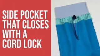 Bag Lab: Make a Side Pocket that Closes with a Cord Lock