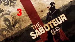 THE SABOTEUR #3 ( МЕНЯ ПОДСТАВИЛИ НА ГОНКЕ )