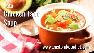 How To Make Keto Chicken Taco Soup | Health and Fitness