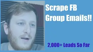 How I Scrape THOUSANDS of Emails from Facebook Groups (groupleads review)