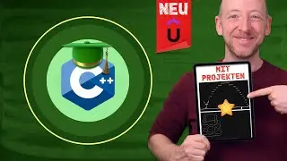 Der ultimative Programmierkurs: Lerne C++ mit Projekten