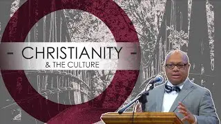 Christianity & The Culture (Dan. 