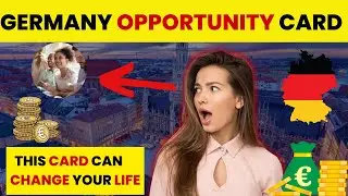 Germany Opportunity card | Opportunity card Germany Explained In English | How to Abroad