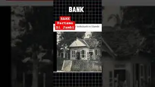 Bank Pertama di Jambi 