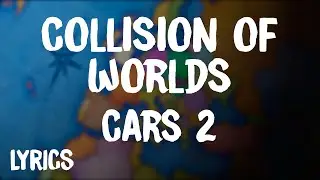Cars 2 - collision Of World | Robbie Williams, Brad Paisley (Lyrics/Letra)