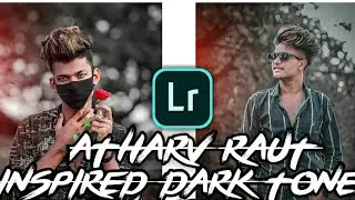 DARK TONE PHOTO EDITING || IN LIGHTROOM ||ATP PICTURES
