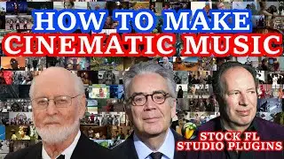 How to make Cinematic Music (Stock Fl Studio Plugins)