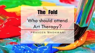 Who Should Attend Art Therapy?