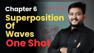 Superposition Of Waves One Shot 🔥 | Chaper 6 | Maharashtra State Board | #boards #boardexam