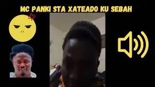 MC PANKI STA XATEADO KU SEBAH
