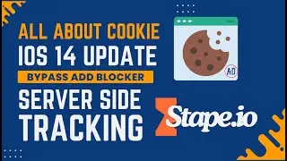 All About Cookies, iOS 14 Update, ITPs, Ad Blockers & Server-Side Tracking | Digital Marketing C-5