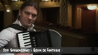 ® Bobi Spasencovski - Grain de fantaisie