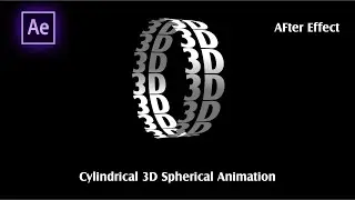 Cylindrical 3D Spherical Animation | Text Animation in After Effect CC