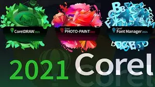 Corel Draw 2021 ; Corel Photo-Paint 2021 ; Corel Font Manager 2021 ; Corel Capture 2021 : Preview