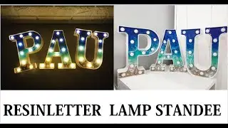 Letter Lamp Standee with Resin - the makeover