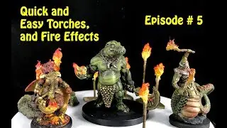 Quick / Easy Torches and Fire Effects