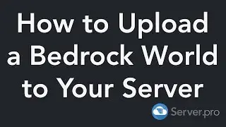 How to Upload a World - Minecraft Bedrock