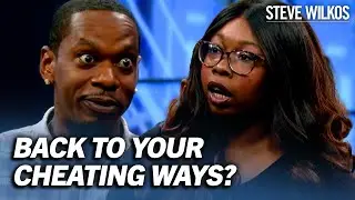 10 Years As A Side Piece: Is He Cheating On ME Now? | Steve Wilkos