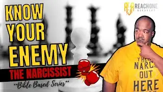 How The #Narcissist Operates (KNOW YOUR ENEMY)
