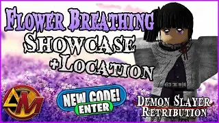 [New Codes] Flower Breathing Showcase + Location | DS Retribution ( Codes in description )