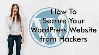 How to Secure Your WordPress Website from Hackers using iThemes Security 2020 | Tech7